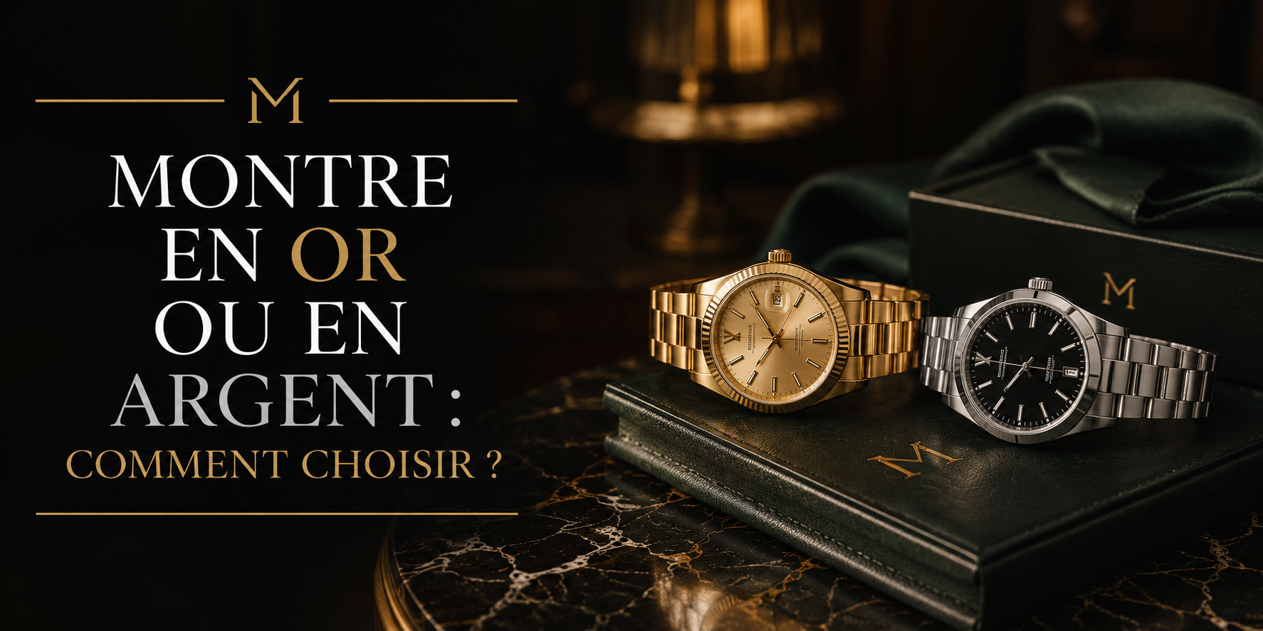 Montre en or et montre en argent côte à côte — comment choisir entre or et argent